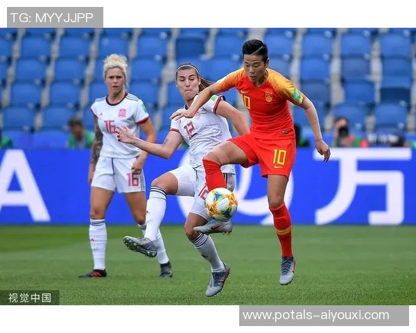 中国女足对阵西班牙女足精彩比赛完整视频回顾与分析